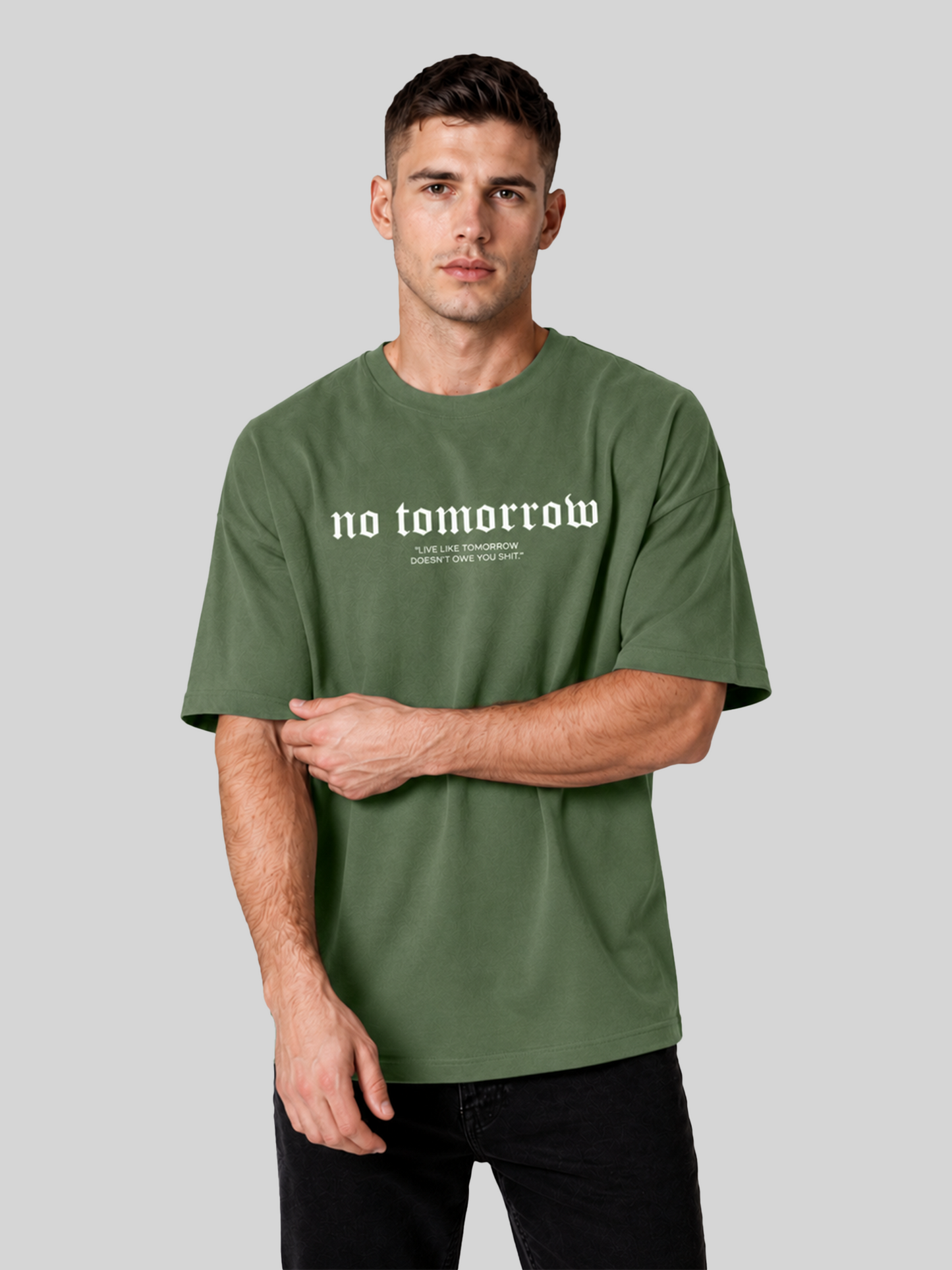 Forest Green No Tomorrow Streetwear Oversized T-Shirt