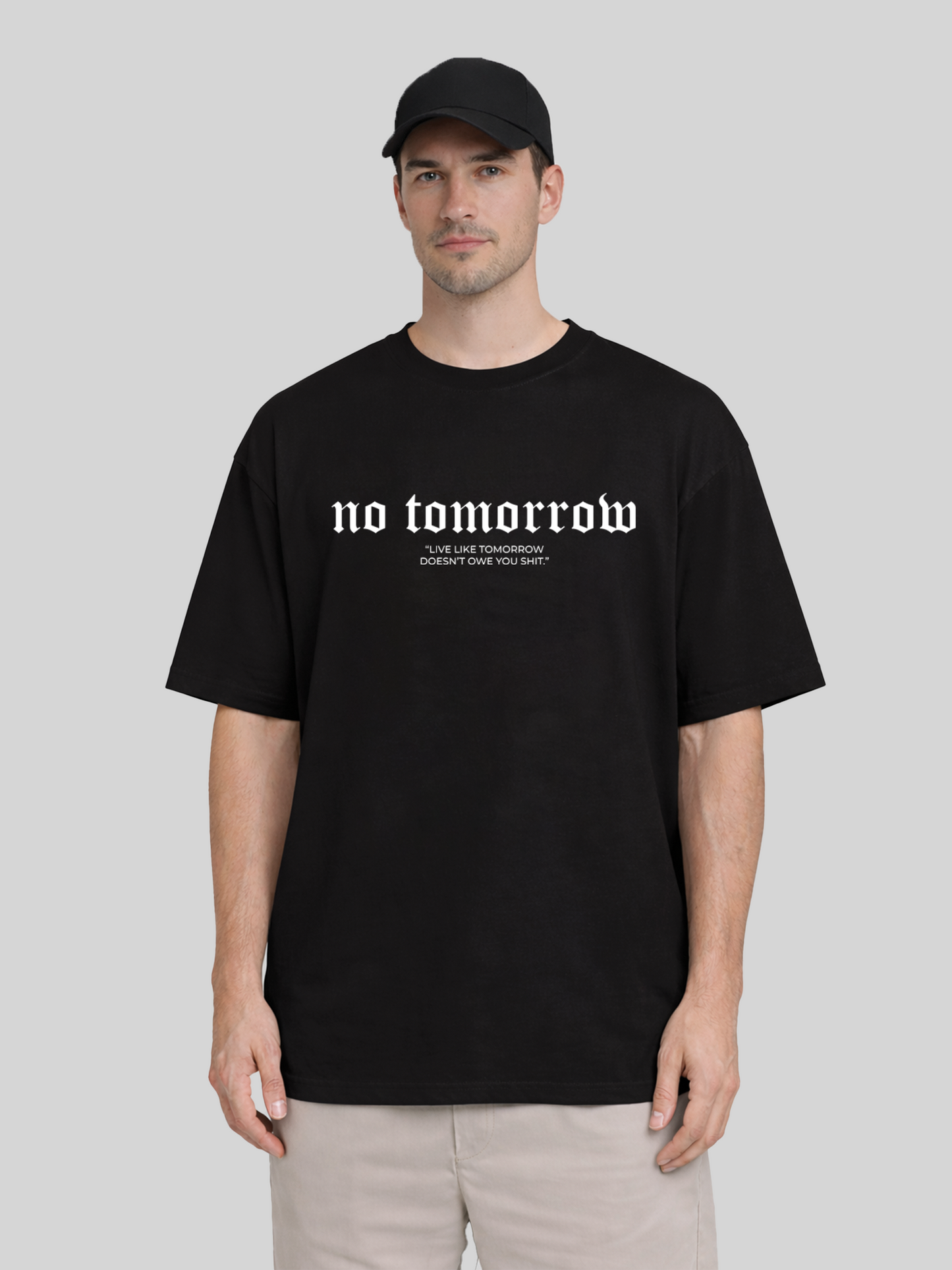 No Tomorrow Oversized T-Shirt