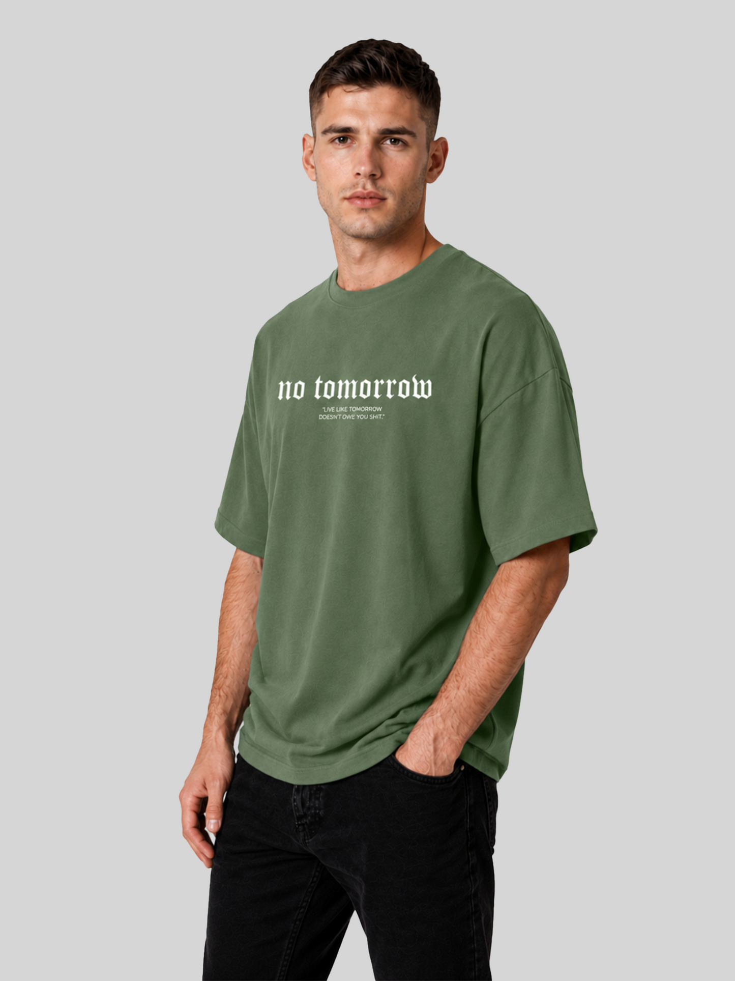 Forest Green No Tomorrow Graphic Oversized T-Shirt